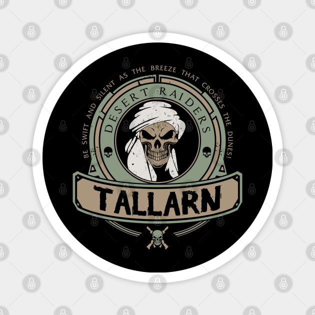 TALLARN - ELITE CREST Magnet by Absoluttees